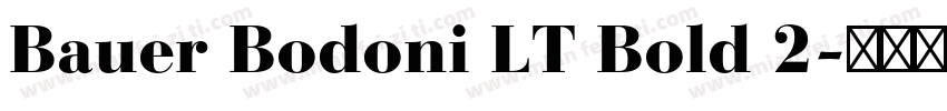 Bauer Bodoni LT Bold 2字体转换